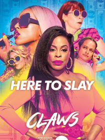 Claws Saison 2 en streaming