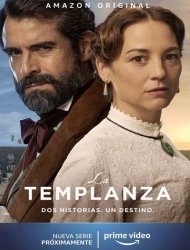 La Templanza Saison 1 en streaming