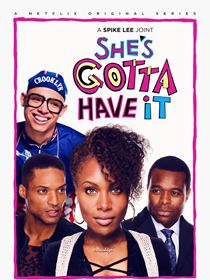 She's Gotta Have It Saison 1 en streaming