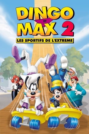 Dingo et Max 2 : Les Sportifs de l'extrême