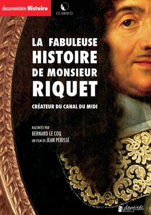 La fabuleuse histoire de Monsieur Riquet