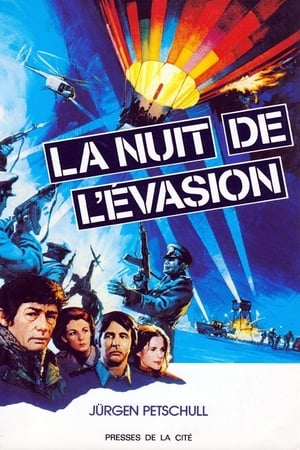 La nuit de l'évasion