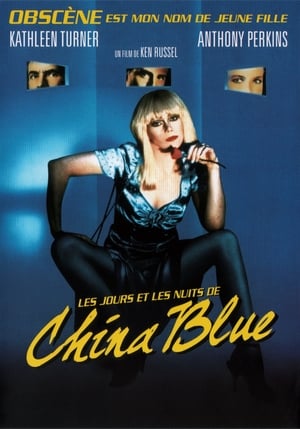 Les Jours et les Nuits de China Blue